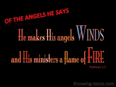 Hebrews 1:7 He Makes His Angels Winds And Flames Of Fire (blue)